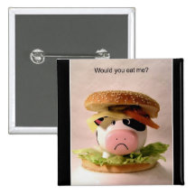 Would you eat me? Button