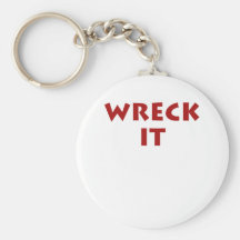 Wreck It Key Chain