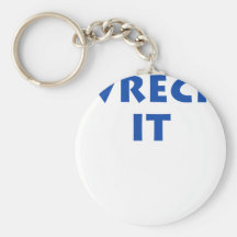 Wreck It Key Chains