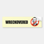 WRECKOVERED BUMPER STICKER
