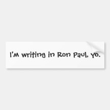 Write in Ron Paul Bumper Stickers