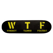 WTF SKATE BOARD DECK