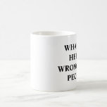 WTH COFFEE MUGS