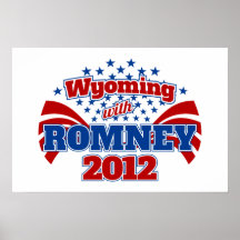 Wyoming with Romney 2012 Print