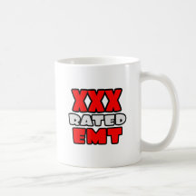 XXX Rated EMT Coffee Mugs