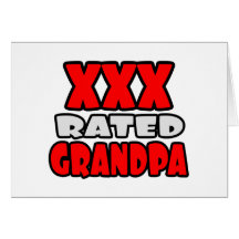 XXX Rated Grandpa Cards
