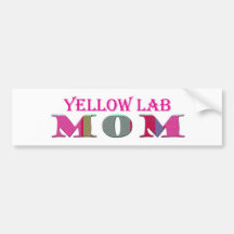 YellowLabMom Bumper Stickers