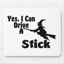 Yes, I Can Drive A Stick Mouse Mats