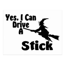 Yes, I Can Drive A Stick Post Cards
