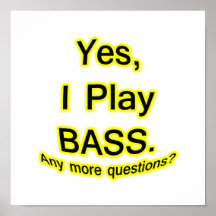Yes I Play Bass Black Text Yellow Glow Print