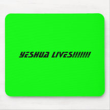 YESHUA LIVES!!!!!!! MOUSE MAT
