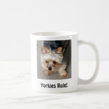 Yorkie, Yorkie, Yorkies Rule!, Yorkies Rule! Coffee Mugs