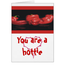 You are a hottie card