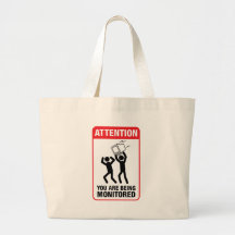 You Are Being Monitored - Office Humour Bag
