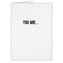You are.... cards