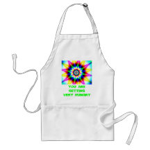 YOU ARE GETTING VERY HUNGRY APRON
