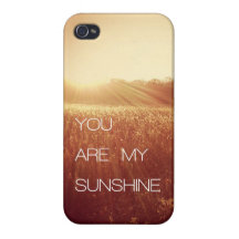 You Are My Sunshine Cases For iPhone 4