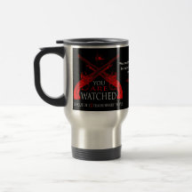 You Are Watched Mug