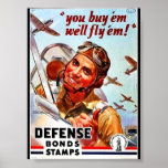 You Buy 'Em We'll Fly 'Em! Defence Bond Stamps Print