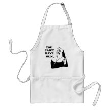 You Can't Have Nun Apron