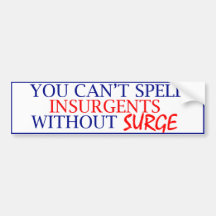 You Can't Spell Insurgents... Bumper Sticker