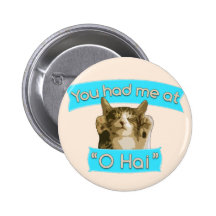 You had me at "O Hai" Pins