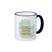 You Know You're From Michigan When Mug
