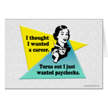 Your Career... Greeting Card