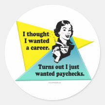 Your Career... Sticker