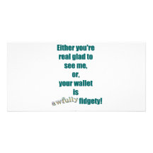 Your Fidgety Wallet Personalised Photo Card
