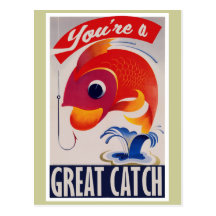 You're a Great Catch for Valentines Day Postcard