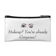 You're Gorgeous Cosmetic Bag
