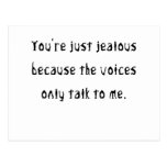 You're just jealous because post card