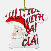 Yulitide With Santa Claus Ornament
