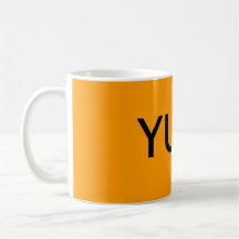 YUM! COFFEE MUG