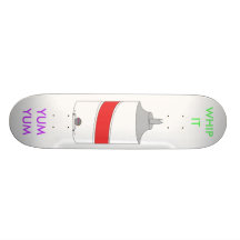 yum_yum - whip it!.ai, WHIP IT, YUM YUM Skateboard Deck