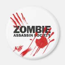 Zombie Assassin Society Magnet