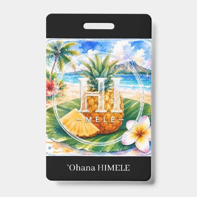 ʻOhana HIMELE Name Badge Pineapple  ID Badge (Front)