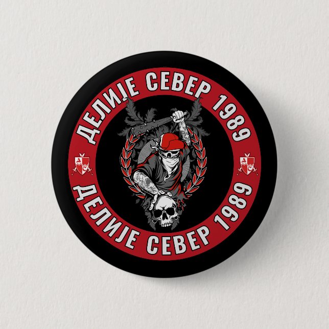Делије Север 1989 Црвено Бели  6 Cm Round Badge (Front)