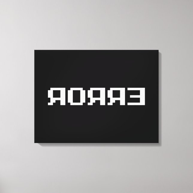 ЯOЯЯƎ | ERROR CANVAS PRINT (Front)