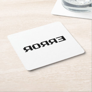 ЯOЯЯƎ   ERROR SQUARE PAPER COASTER
