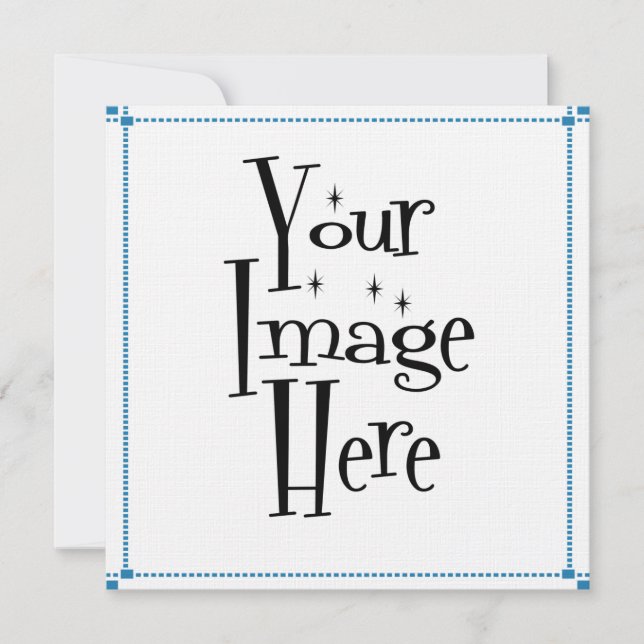 ѺѲѻѳо●•◦ CREATE YOUR OWN - PERSONALIZE BLANK Invitation (Front)