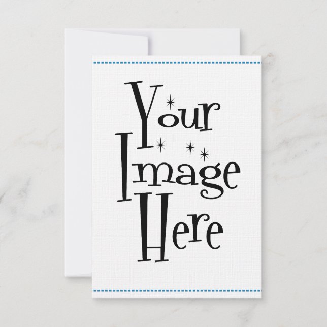 ѺѲѻѳо●•◦ CREATE YOUR OWN - PERSONALIZE BLANK Invitation (Front)