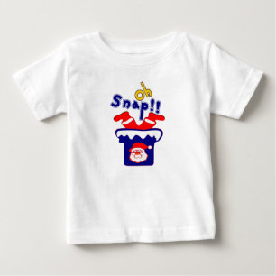 🎅ټOh! Sanp, Santa Stuck in a Chimney Toddler Baby T-Shirt
