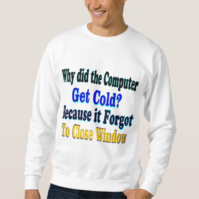 ㋡ټRandom Computer Joke MustHave Basic Sweatshirtټ㋡ Sweatshirt (Front)