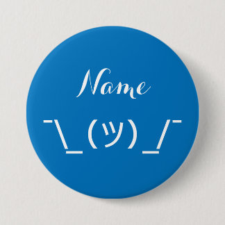 ¯\_(ツ)_/¯ Shrugging Button