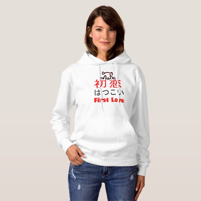 ❤初恋-First Love in Japanese Kanji & Hiragana Hoodie (Front Full)