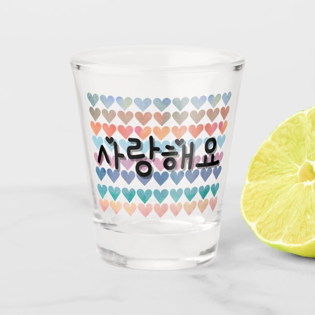 사랑해요 I love you in Korean Hearts SOJU Shot Glass (Front)