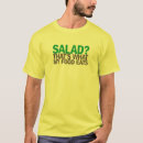 Search for salad tshirts Humour