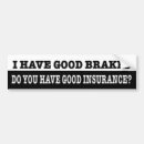 Search for insurance bumper stickers Good